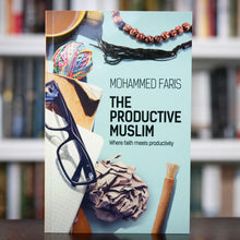 Load image into Gallery viewer, The Productive Muslim Book: Where Faith Meets Productivity